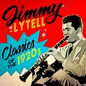 ‎Classics of the 1920's - Album by Jimmy Lytell - Apple Music
