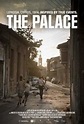 The Palace (2011) Online - Película Completa en Español / Castellano ...