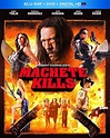 Machete Kills (Blu-ray + DVD + Digital HD) - Walmart.com