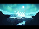 Mood ft. Salem Ilese (Lyrics) - YouTube