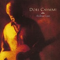 Kicking Cans | Álbum de Dori Caymmi - LETRAS.COM