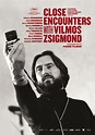 Close encounters with Vilmos Zsigmond - Le Grand Action