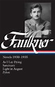 William Faulkner: Novels 1930-1935: As I Lay Dying/Sanctuary/Light in ...