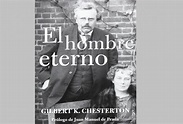 El hombre eterno, mejor libro de Chesterton según Juan Manuel de Prada ...