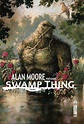 SWAMP THING - ALAN MOORE PRESENTE 01