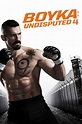 Boyka: Undisputed IV (2016) - Posters — The Movie Database (TMDB)