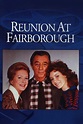 Reunion at Fairborough | Rotten Tomatoes