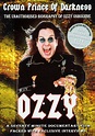 Crown Princeof Darkness [USA] [DVD]: Amazon.es: Ozzy Osbourne ...