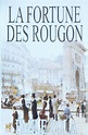 La fortune des Rougon, Zola - 1001 livres
