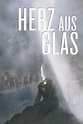 Herz aus Glas (1976) Online Kijken - ikwilfilmskijken.com