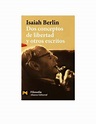 Dos Conceptos De Libertad Isaiah Berlin : Free Download, Borrow, and ...