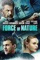 Force of Nature (2020) - Plot - IMDb