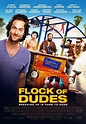 Flock of Dudes (2015) - FilmAffinity