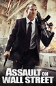 Assault on Wall Street (2013) — The Movie Database (TMDB)