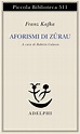 Aforismi di Zürau | Franz Kafka - Adelphi Edizioni