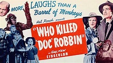 Who Killed Doc Robbin? (1948) Comedy, Family, Mystery Full Length Movie ...