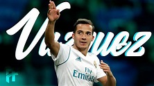 Lucas Vázquez - Rendezvous | Skills, Assists & Goals | 18 | HD - YouTube