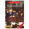 Nuremberg, The Last Battle | Irving Books