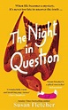 The Night in Question by Susan Fletcher - Penguin Books Australia