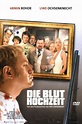 Die Bluthochzeit (2005) Online Kijken - ikwilfilmskijken.com