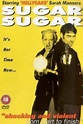 ‎Sugar, Sugar (1998) directed by Bradley Souber • Reviews, film + cast ...