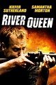 River Queen (2005) — The Movie Database (TMDb)