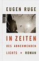 In Zeiten des abnehmenden Lichts von Eugen Ruge - Taschenbuch - buecher.de