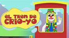 El Tren De Crio-Yo - El Payaso Crio-Yo (Video Oficial) - YouTube
