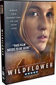 Wildflower Movie Review and Giveaway!