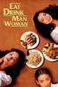 Eat Drink Man Woman (1994) Cast & Crew | HowOld.co