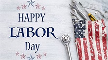 Labor Day 2022 Best Wishes And Quotes