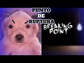 Breaking Point | Punto De Ruptura | Roblox - YouTube