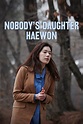 Nobody's Daughter Haewon (2013) - Posters — The Movie Database (TMDB)