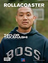 Taylor Takahashi Covers Rollacoaster Magazine Spring/ Summer 2021 ...