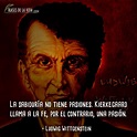 60 Frases de Ludwig Wittgenstein | Los límites del lenguaje [Imágenes]