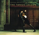 The Tango Lesson Original Motion Picture Soundtrack | Discogs