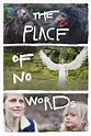 The Place of No Words (2019) - FilmAffinity