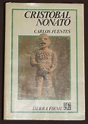 Cristobal Nonato by Fuentes, Carlos: Bueno Cubiertas originales (1987 ...