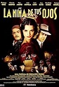La Niña De Tus Ojos (1998) - IMDb