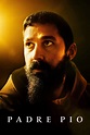 Padre Pio (Film, 2022) — CinéSérie