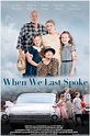 When We Last Spoke (2019) - IMDb