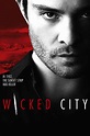 Wicked City (TV Series 2015-2015) - Posters — The Movie Database (TMDB)