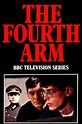 The Fourth Arm (TV Series 1983– ) - Episode list - IMDb