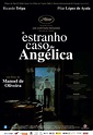 Fotos: O Estranho Caso de Angélica (2013) - 29/08/2013 - UOL Entretenimento