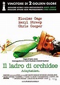 Il ladro di Orchidee - Film (2002)
