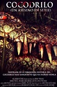 Cocodrilo, un asesino en serie - Película 2007 - SensaCine.com