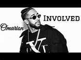 Involved - Omarion (Official Audio) - YouTube