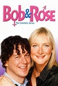 Bob & Rose: All Episodes - Trakt