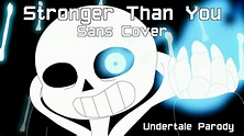 [UNDERTALE] Stronger Than You (Sans Version) Vocal Cover - YouTube