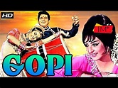 GOPI FULL HINDI MOVIE | गोपी | 1970 | DILIP KUMAR | SAIRA BANU | PRAN ...